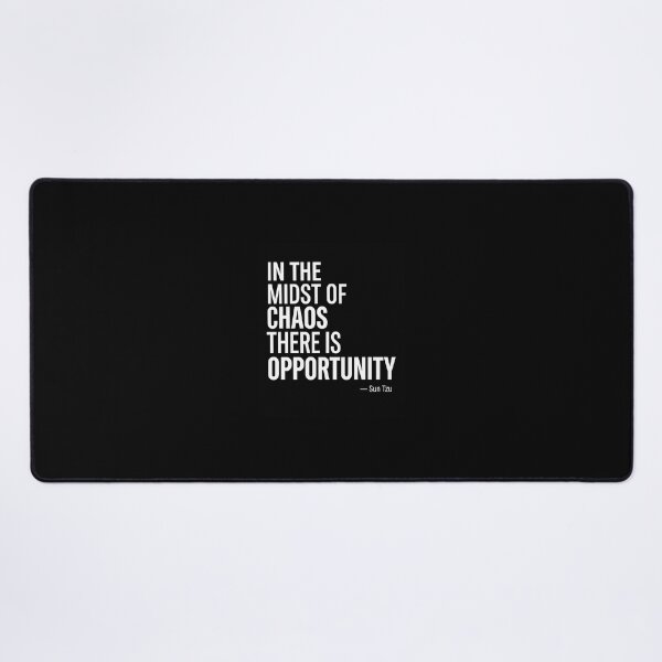 Item preview, In the Midst of Chaos There is Opportunity - Sun Tzu designed and sold by Midnight Replay.