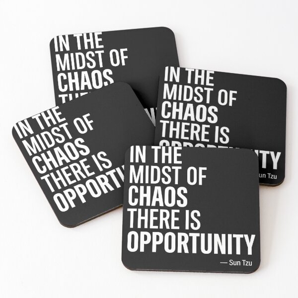 Item preview, In the Midst of Chaos There is Opportunity - Sun Tzu designed and sold by Midnight Replay.