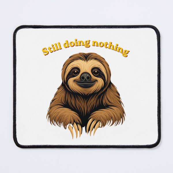 Item preview, Funny Sloth Doing Nothing Again Lazy Humor Shirt designed and sold by GigaFactory.