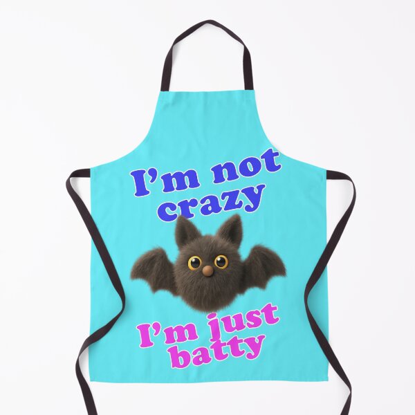 Item preview, I'm Not Crazy I'm Just Batty Funny bat designed and sold by Mauswohn.
