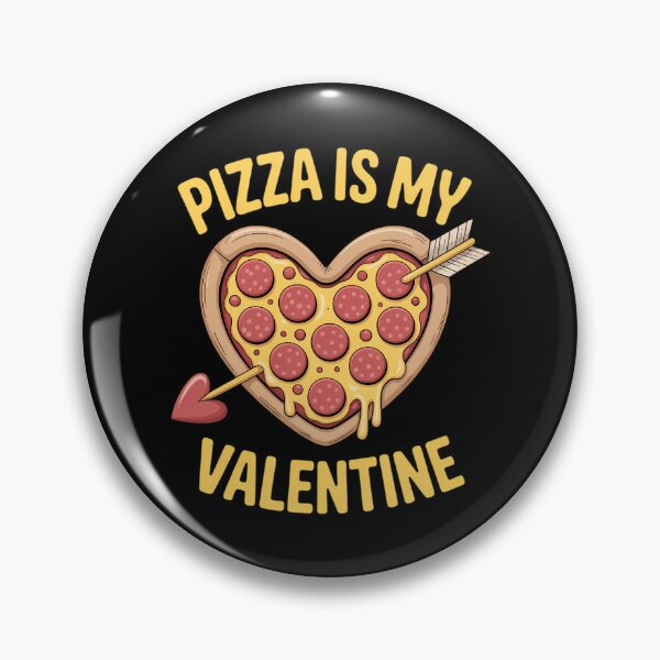 Item preview, Pizza Is My Valentine Valentines Day Heart Food  designed and sold by VENOM0RIOT.