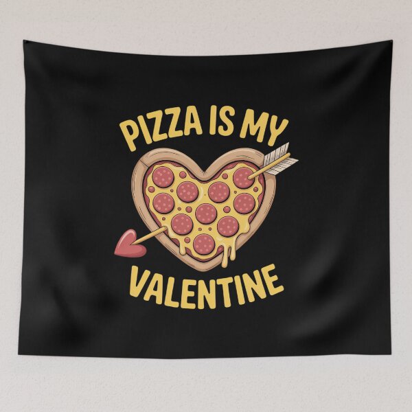 Item preview, Pizza Is My Valentine Valentines Day Heart Food  designed and sold by VENOM0RIOT.