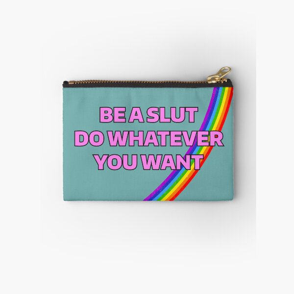 Item preview, Be a Slut Do Whatever You Want designed and sold by jessye04.