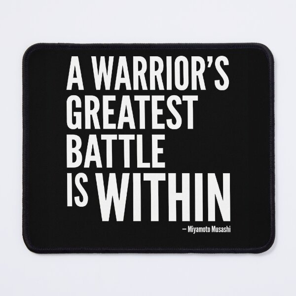 Item preview, A Warrior's Greatest Battle Is Within - Miyamoto Musashi Quote designed and sold by Midnight Replay.