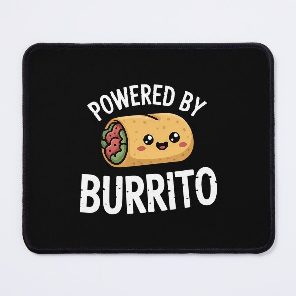 Item preview, Powered By Burrito Food Pun Cute Burrito Lover designed and sold by VENOM0RIOT.