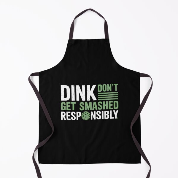 Item preview, Pickleball Team Clothing - Dink Responsibly designed and sold by VENOM0RIOT.