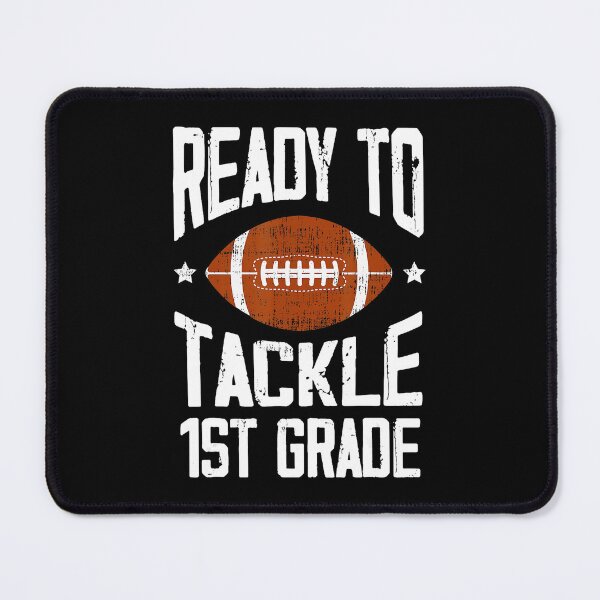 Item preview, Ready To Tackle 1st Grade Football Back To School designed and sold by GabrieSketcham.