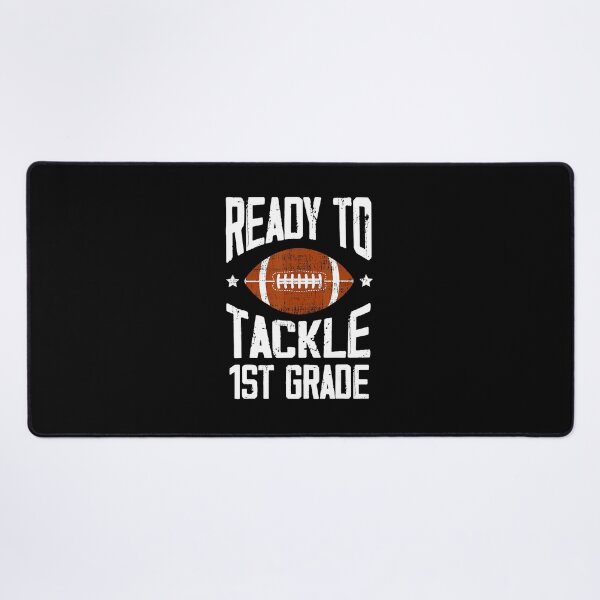 Item preview, Ready To Tackle 1st Grade Football Back To School designed and sold by GabrieSketcham.