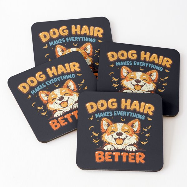 Item preview, Dog Hair Makes Everything Better – Cute Happy Dog Lover Quote designed and sold by Salamantito.