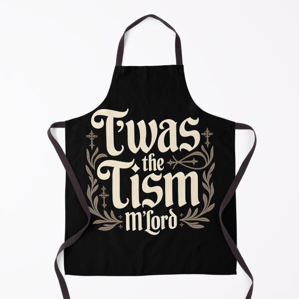 Item preview, T'was The 'Tism M'Lord designed and sold by Lina Caro.