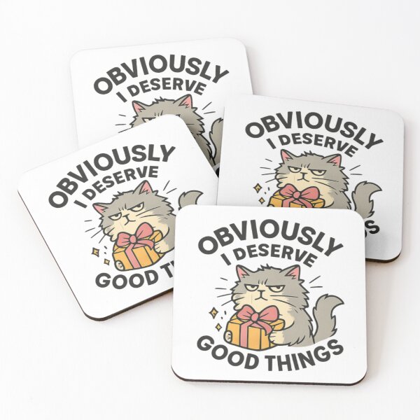 Item preview, Obviously, I Deserve Good Things – Funny Confident Cat designed and sold by OwnYourMood.