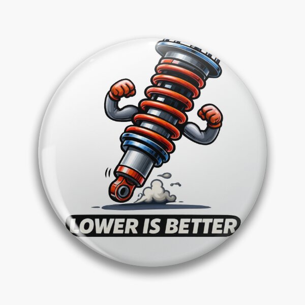 Item preview, Lower Is Better Coilover Meme designed and sold by MonkiFlipp.