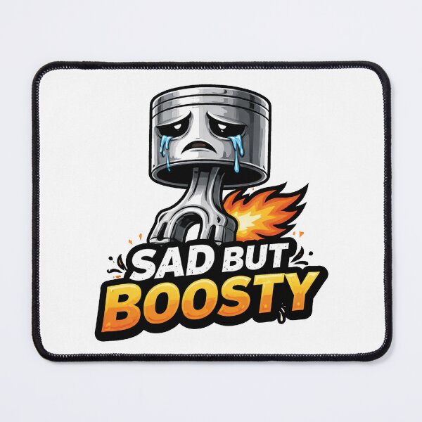 Item preview, Sad But Boosty Turbo Meme designed and sold by MonkiFlipp.