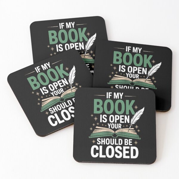 Item preview, Book Lover - If My Book Is Open Your Mouth Should Be Closed designed and sold by StuffNestie.
