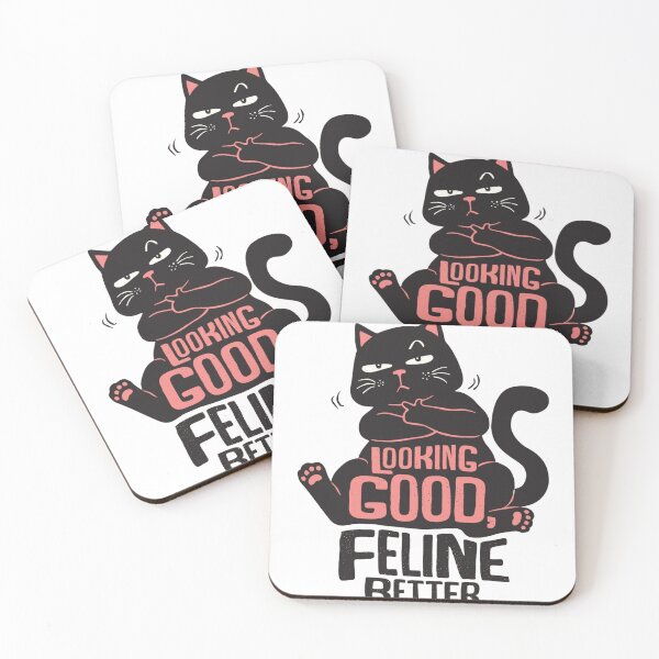 Item preview,  LOOKING GOOD, FELINE BETTER designed and sold by Ulikedigital14.