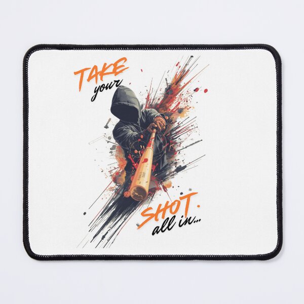 Item preview, Take Your Shot All in designed and sold by JhayWorks.