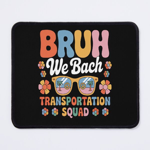 Item preview, Bruh We Back Transportation Squad Back To School Bus Driver designed and sold by StuffNestie.