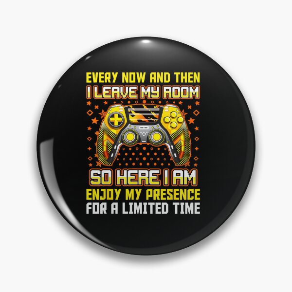 Item preview, Every Now And Then I Leave My Room Funny Gamer Introvert designed and sold by FGTV2021.
