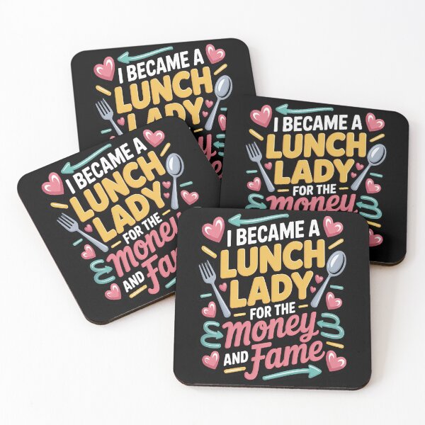 Item preview, Cafeteria I Became A Lunch Lady For The Money and Fame designed and sold by StuffNestie.