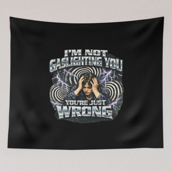 Item preview, Im Not Gaslighting You Mental Health Awareness Support designed and sold by CherylCGarrison.
