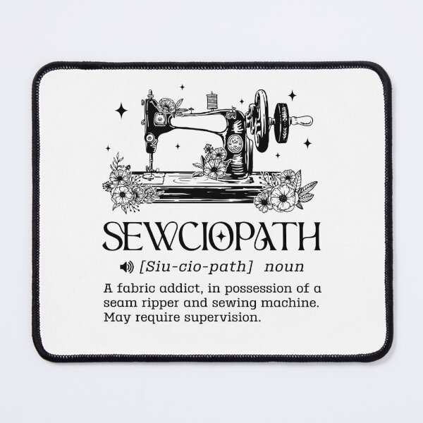 Item preview, Sewciopath Definition Sewing Sew Seamstress designed and sold by KarimSoCute.