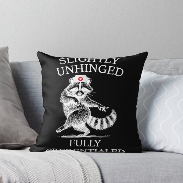 Item preview, Slightly Unhinged Fully Credentialed Raccoon Psych Nurse NP designed and sold by CherylCGarrison.