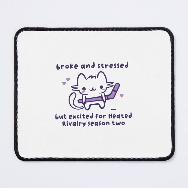 Item preview, Hockey Cat Broke And Stressed But Excited For Heated Rivalry Season Two designed and sold by Denisemichels.