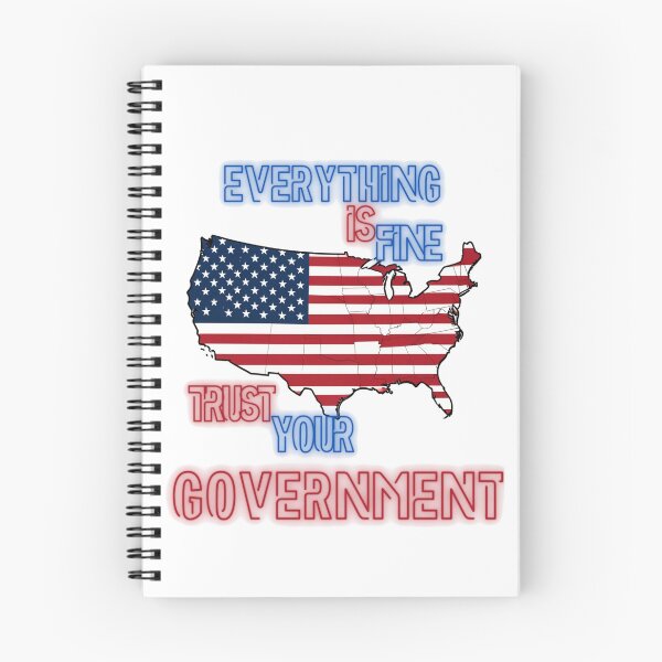 Item preview, Everything is Fine Trust Your Government Political designed and sold by Jusiasw.