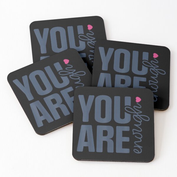 Item preview, You are Enough Positive Affirmation Inspirational Quote designed and sold by CherylCGarrison.