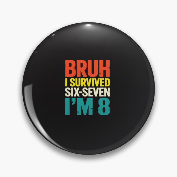 Item preview, Bruh I Survived Six Seven Im 8 Funny 8th Birthday Boy Design designed and sold by kiralynstration.
