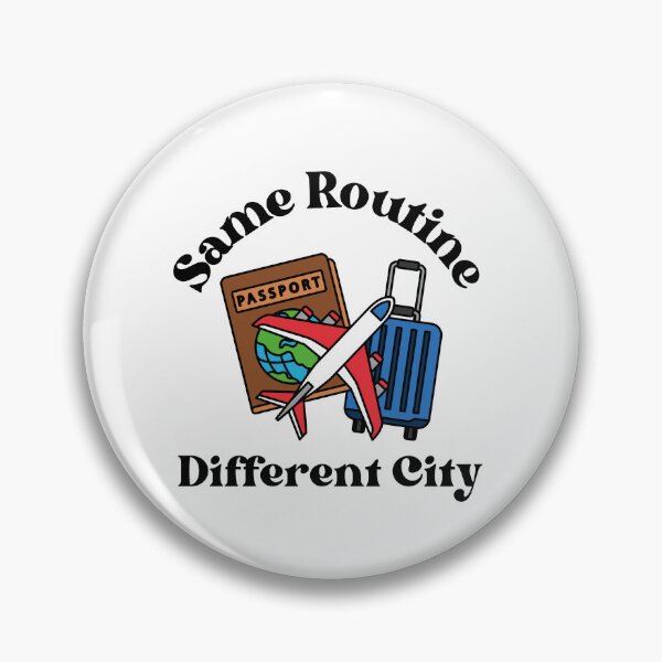 Item preview, Same Routine Different City Travel Quote designed and sold by SWETA HALDER.
