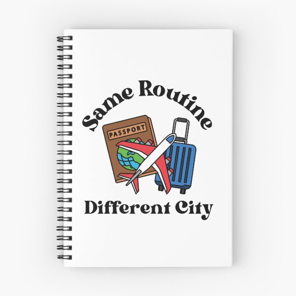 Item preview, Same Routine Different City Travel Quote designed and sold by SWETA HALDER.