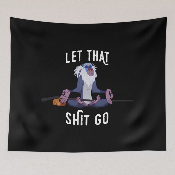 Item preview, Let That Shit Go designed and sold by MarilyneSmitham.
