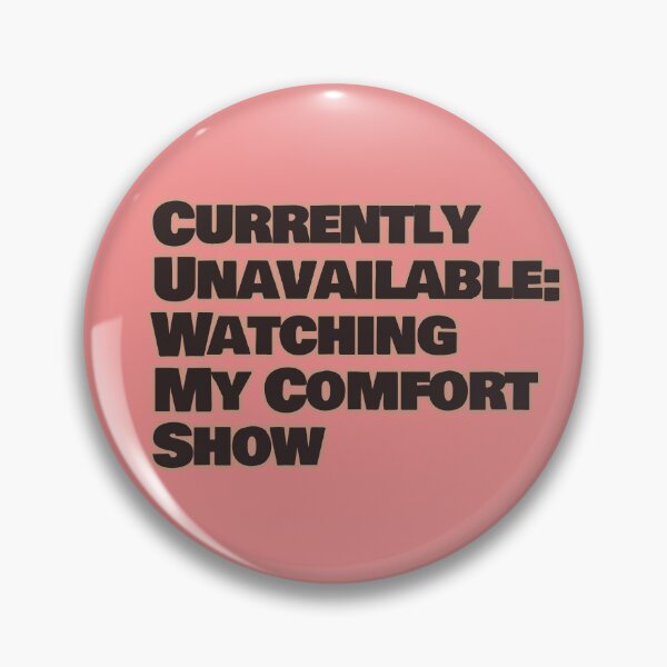 Item preview, Currently unavailable: watching my comfort show designed and sold by hhells.