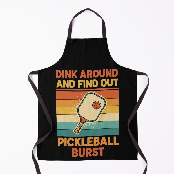 Item preview, Pickleball Dink Around And Find Out Funny Player designed and sold by LuminOrb.