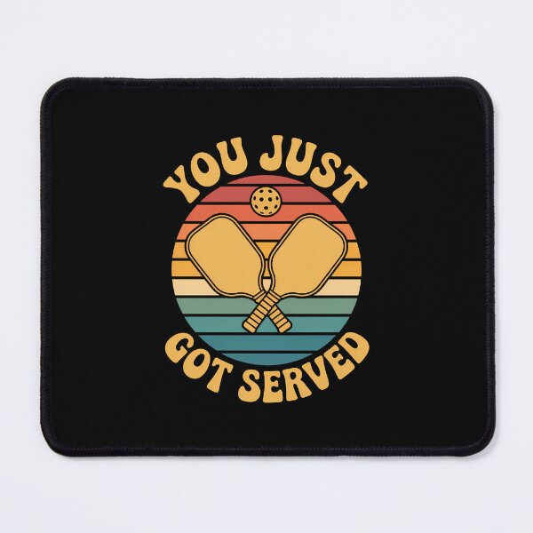 Item preview, Pickleball You Just Got Served designed and sold by Formatage.