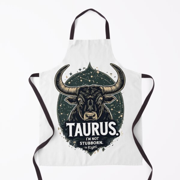 Item preview, Funny Taurus Zodiac Gift I'm Not Stubborn Right designed and sold by owi-art.