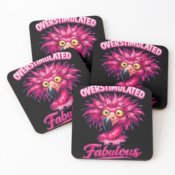 Item preview, Overstimulated But Still Fabulous Funny Flamingo Humor designed and sold by CherylCGarrison.