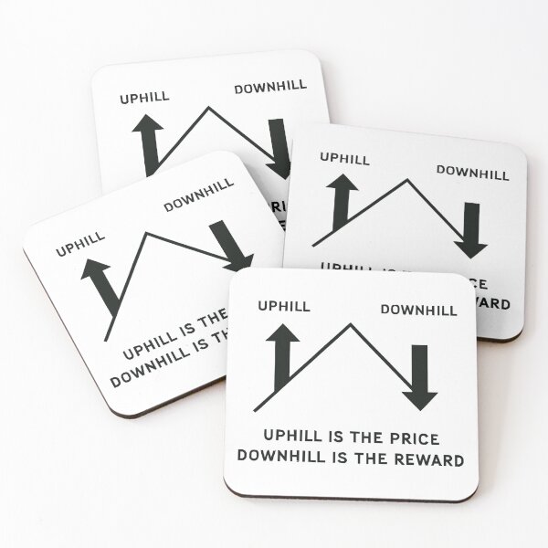 Item preview, Gravity MTB: Uphill Is the Price, Downhill Reward designed and sold by Pineapple-Tree.