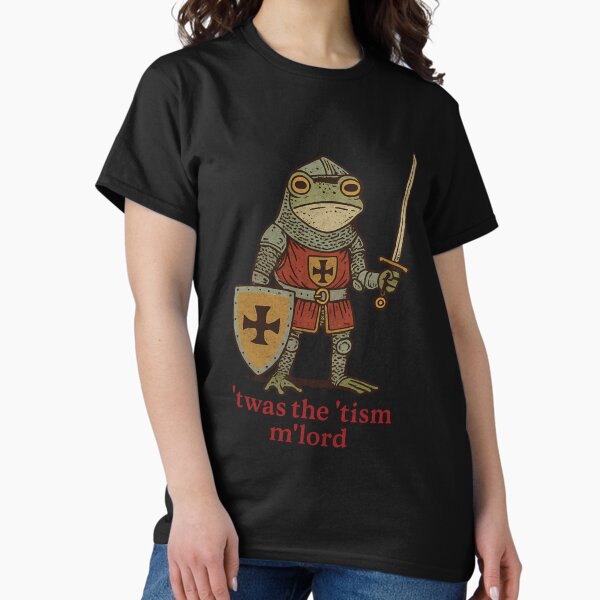 Twas The Tism Mlord Classic T-Shirt