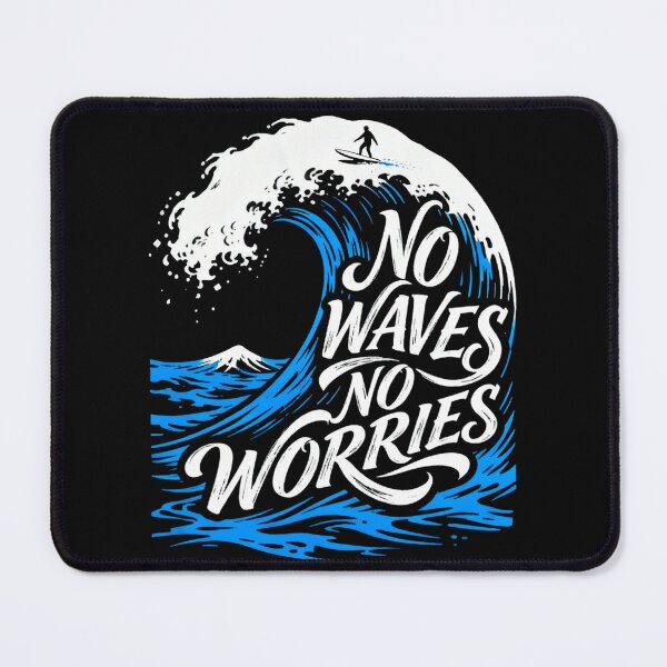 Item preview, No Waves No Worries T-Shirt – Surfing Streetwear Graphic Tee, Ocean Wave Design designed and sold by Maximilianos.