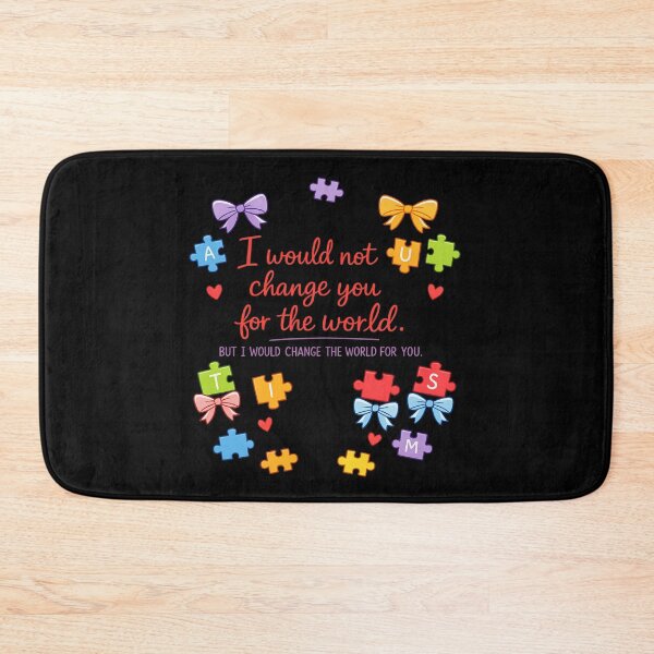 Item preview, I Would Not Change You For The World, Autism Mama, Autism Awareness, Autism Month, Autism Acceptance  designed and sold by faridman.