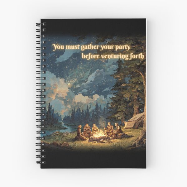 Item preview, You Must Gather Your Party Before Venturing Forth designed and sold by Mission Ready.