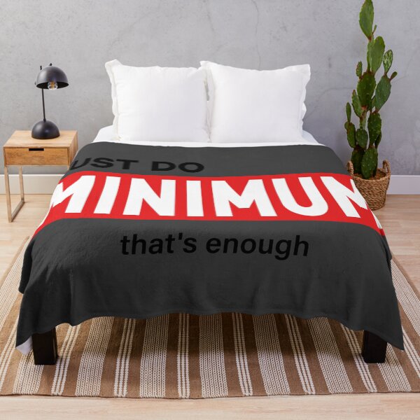 Item preview, Just Do Minimum- that's enough designed and sold by VoglR.
