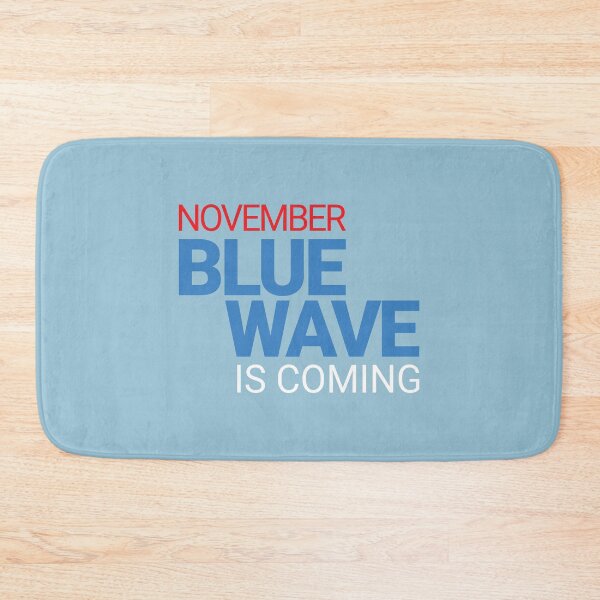 Item preview, November Blue Wave Is Coming designed and sold by Caecus Societas.