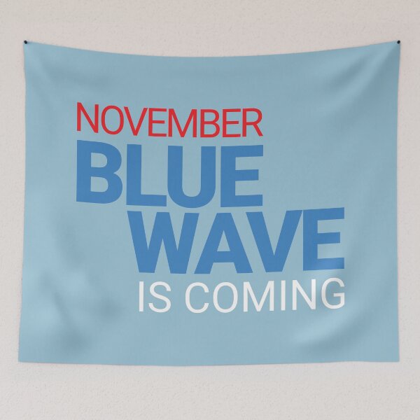 Item preview, November Blue Wave Is Coming designed and sold by Caecus Societas.