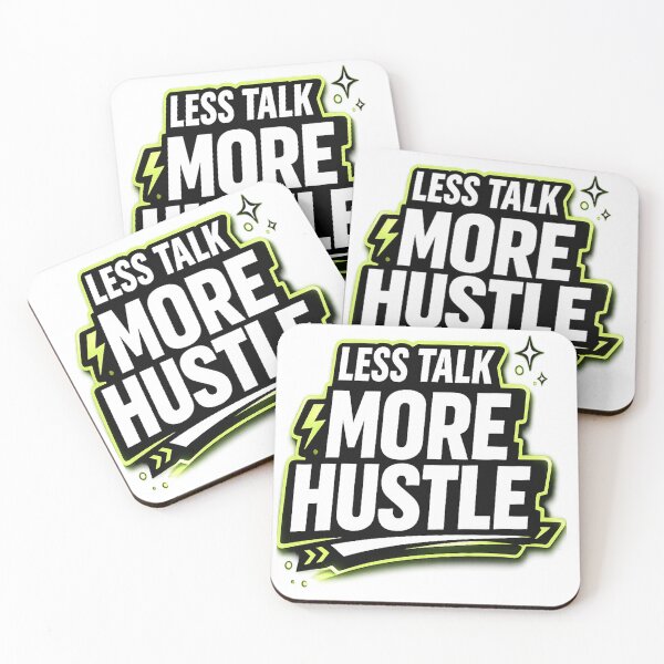 Item preview, Less Talk More Hustle Motivational Design designed and sold by DAXIFY.