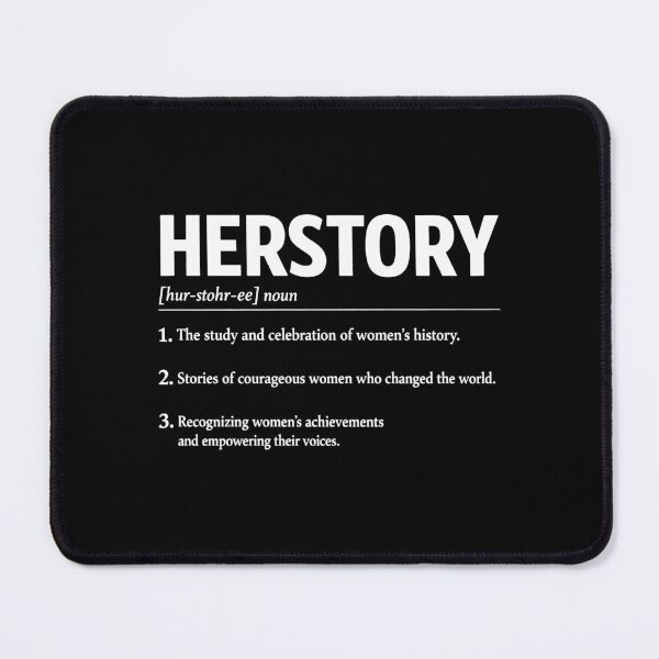 Item preview, Herstory Definition Women's Empowerment Quote designed and sold by SplashTastic.