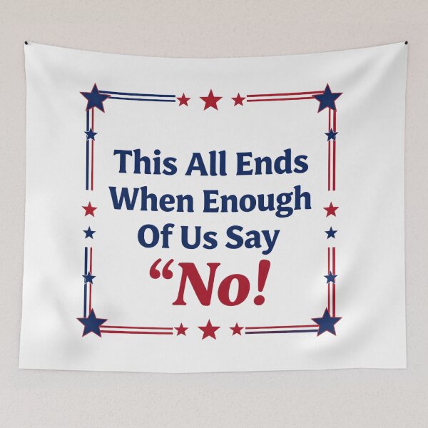 Item preview, This All Ends When Enough Of Us Say No Stand Together Now designed and sold by SkeletonsDanger.