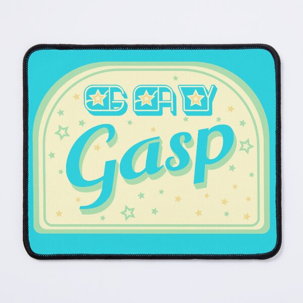 Item preview, Gay gasp designed and sold by MoonMint.